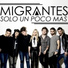 Migrantes