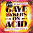 Gaye Bykers On Acid