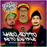 Lheo Zotto, Beto Dogtyle, Malandrinhação Beatz