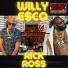 Willy E$co feat. Rick Ross
