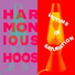 Harmonious Hoos