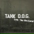 Tank D.O.G