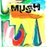 Mush