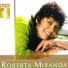 Roberta Miranda, Continental