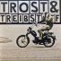 Trost&Treibstoff