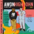 Awon, High John