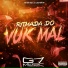 MC VUK VUK, DJ LEILTON 011, G7 MUSIC BR