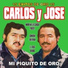 Carlos Y Jose