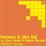 Alex Daf, Iversoon, Koen Herfst, Valerio Recenti