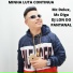 DJ Lon do Pantanal, MC Digu, Mc Delux