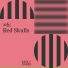 Red Skulls