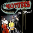 The Mad Tubes