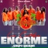 GRUPO ENORME