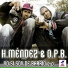 Henry Mendez and OPB Feat. Michael Chacon