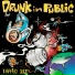 Drunk in Public