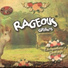 Rageous Gratoons