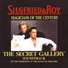 Siegfried & Roy
