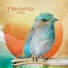 Tropo
