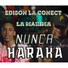 Edison La Canet, La Maxima