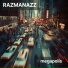 RAZMANAZZ