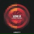 Low:R