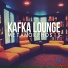 Kafka Lounge