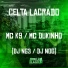 Mc K9, Mc Dukinho, Dj Nog feat. Dj NG3