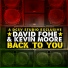 David Fohe, Kevin Moore