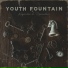 Youth Fountain