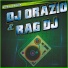 DJ Orazio, R.A.G. DJ