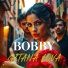 Bobby