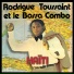 Rodrigue Toussaint, Bossa Combo