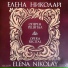 Elena Nicolai, Orchestra