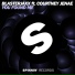 Blasterjaxx feat. Courtney Jenaé