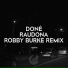 Robby Burke, Donė