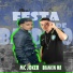 Brankin Mr, Mc Joker, riquinho no beat
