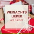 Weihnachtslieder Akademie