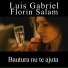 Luis Gabriel feat. Florin Salam