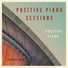 Positive Piano