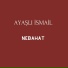 Ayaşlı İsmail