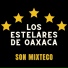 Los Estelares de Oaxaca