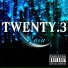 TWENTY 3