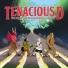Tenacious D