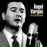 Ángel Vargas feat. Angel D'Agostino