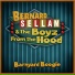 Bernard Sellam & The Boyz From The Hood