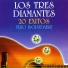 Los Tres Diamantes