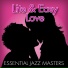 Essential Jazz Masters