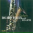 Houston Person, Ron Carter
