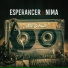 Esperancer feat. Nima