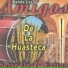 Banda Los Amigos De La Huasteca